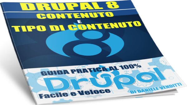 Drupal – Differenza tra tipo di contenuto e contenuto